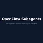 How to Build Apps with OpenClaw: A Complete Guide to Subagents